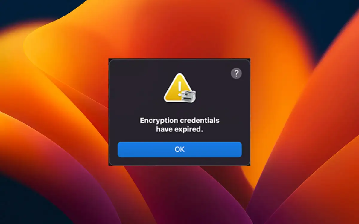 Encryption credentials have expired
